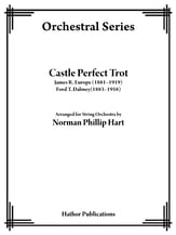 Castle Perfect Trot Orchestra sheet music cover